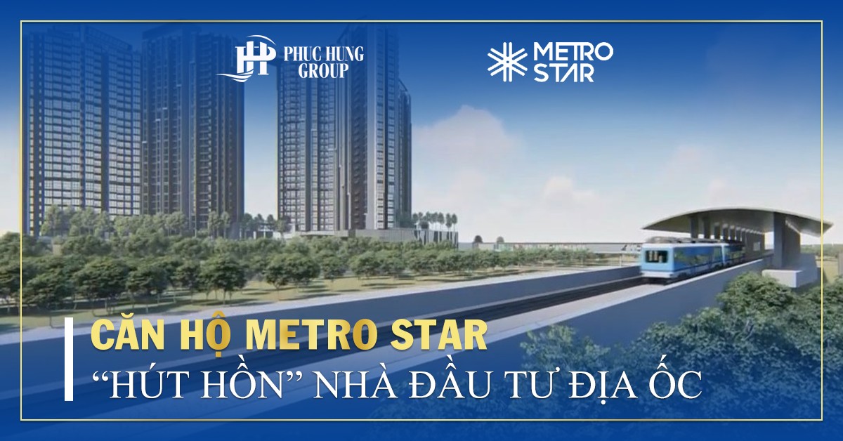 dự án metro star quận 9