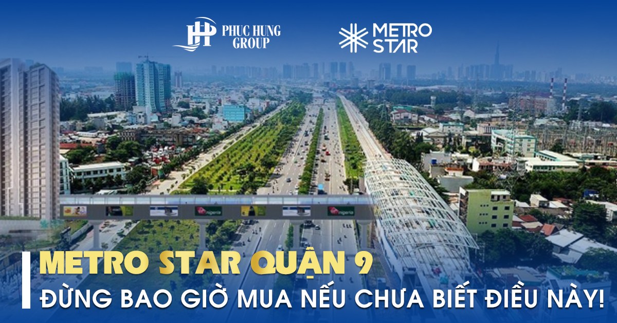 dự án Metro Star quận 9