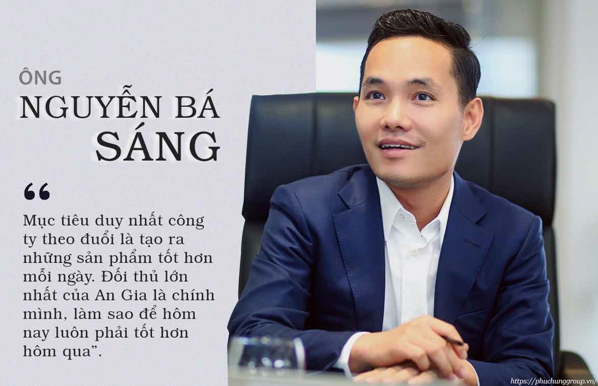 Chủ Tịch An Gia Group Là ông Nguyễn Bá Sáng