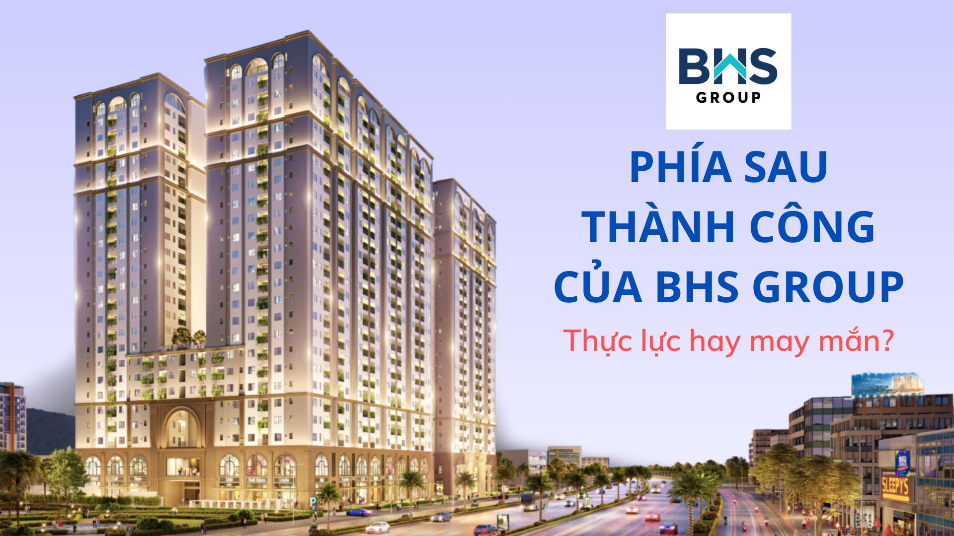 Phía Sau Thành Công Của Của Bhs Group