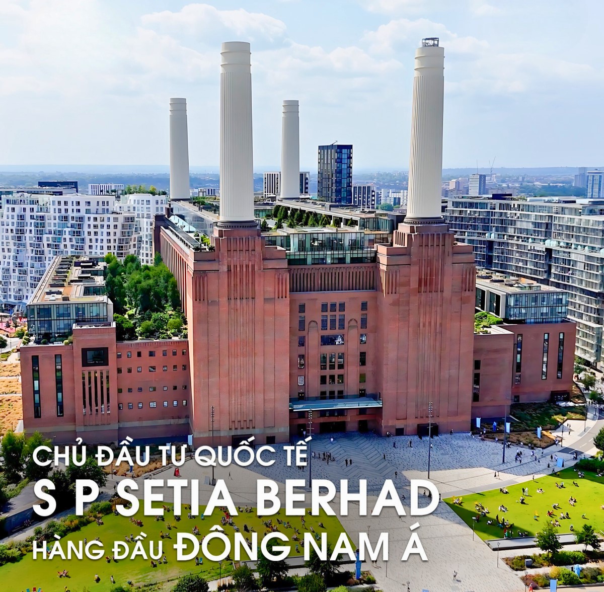 Dự án Battersea Power Station (anh) - S P Setia Tái Phát Triển